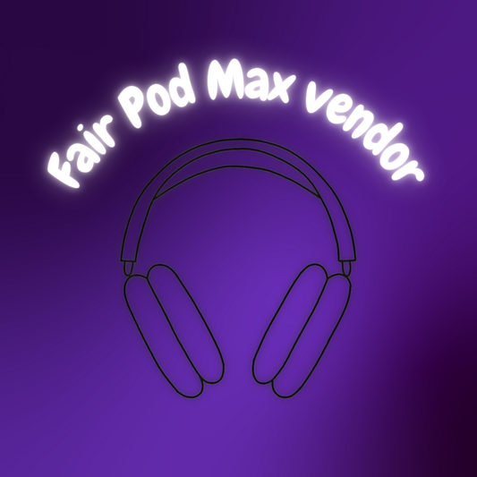 Fairpod Max Vendor
